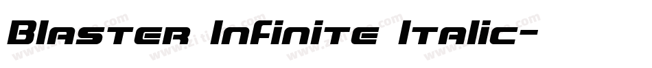 Blaster Infinite Italic字体转换